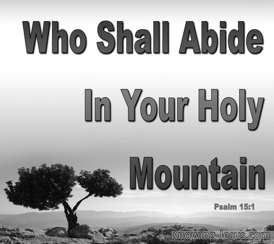 Psalm 15:1 Who May Abide In You House (gray)